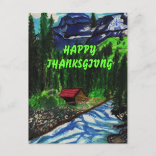 GLÜCKLICH DANKSGIVING CABIN Postkarte