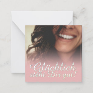 Glücklich, du Arsch! - Rosé Mitteilungskarte