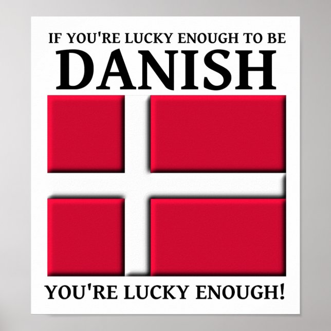 Glücklich genug, um dänisches Poster zu sein (Vorne)