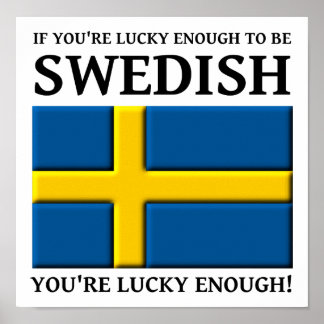 Glücklich genug, um schwedisches Plakatzeichen zu Poster