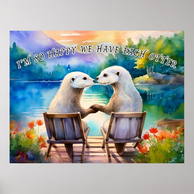 Glücklich haben wir jeden Otter Poster (Vorne)