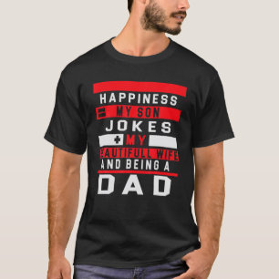Glücklich, mein Sohn Witze, meine schöne Ehefrau u T-Shirt