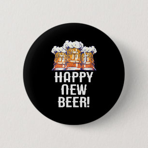 GLÜCKLICH NEUES BIER! Silvester Party trinken Button