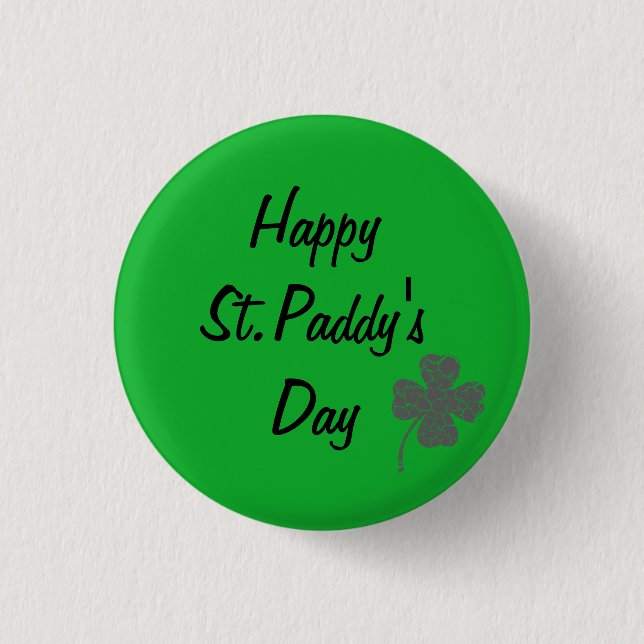 GLÜCKLICH ST. PADDY'S DAY VIERBLÄTTRIGES KLEEBLATT BUTTON (Vorderseite)