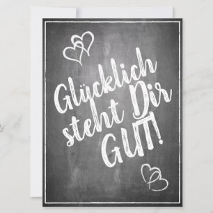 Glücklich steht Dir gut! - im Kreidetafelstil