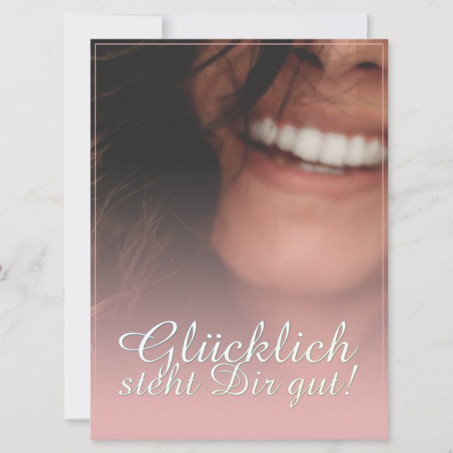 Glücklich steht Dir gut! - Rosé (Vorderseite)