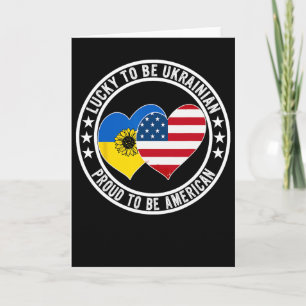 Glücklich Ukrainer zu sein Stolz Amerikaner zu sei Karte