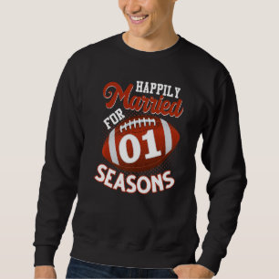 Glücklich Verheiratet für 1 Fußballsaison 1. Sweatshirt