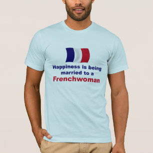 Glücklich verheiratete Französin T-Shirt