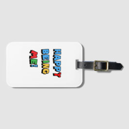 glücklich zu sein gepäckanhänger