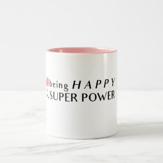 Glücklich zu sein, ist meine Tasse für den Super-P