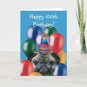 Glückliche 100. Geburtstag Mops Grußkarte Karte