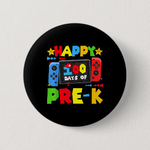 Glückliche 100 Tage Pre-k Gaming 100. Tag Schule B Button