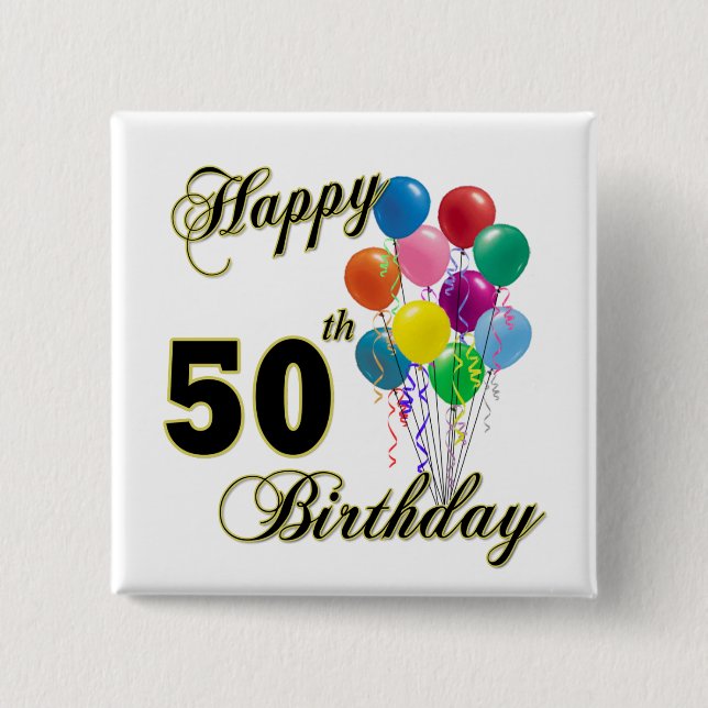Glückliche 50. Geburtstags-Geschenke und Button (Vorderseite)