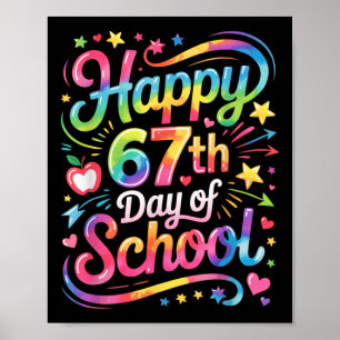 Glückliche 67 Tage Schule Meme100. Tag der Schule Poster