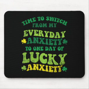 Glückliche Angst St. Patricks Day Lustiger Shamroc Mousepad