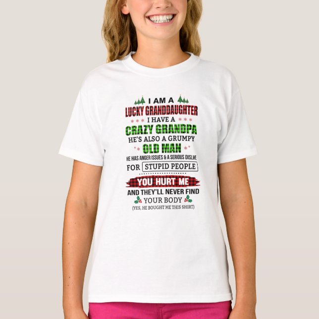 Glückliche Enkeltochter von Crazy Grumpy Alte Opa T-Shirt (Vorderseite)