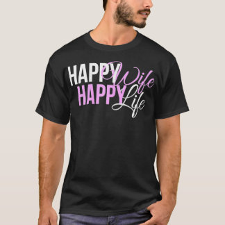 Glückliche Frau, Glückliches Leben Für Eine Mutter T-Shirt