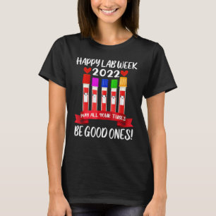 Glückliche Labrador Woche 2022 kann alle Ihre Röhr T-Shirt