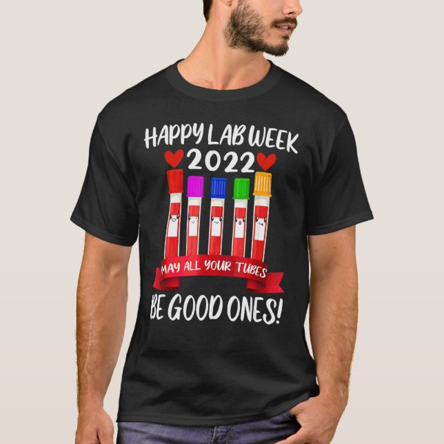 Glückliche Labrador Woche 2022 kann alle Ihre Röhr T-Shirt (Vorderseite)
