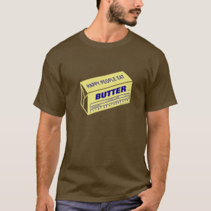 Glückliche Leute essen die Butter (blau) T-Shirt