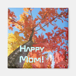 Glückliche Mama! Magnet spendet Autumn Tree Blätte