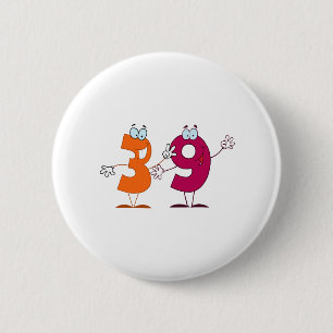 Glückliche Nr. 39 Button