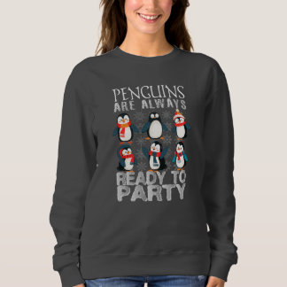 Glückliche Pinguine feiern immer Frauenschweiß Sweatshirt