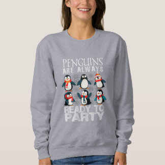 Glückliche Pinguine feiern immer Frauenschweiß Sweatshirt