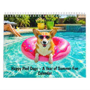Glückliche Poolhunde - Ein Jahr voller Sommerfreud Kalender