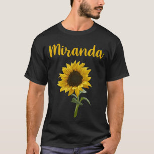 Glückliche Sonnenblume - Miranda Name T-Shirt