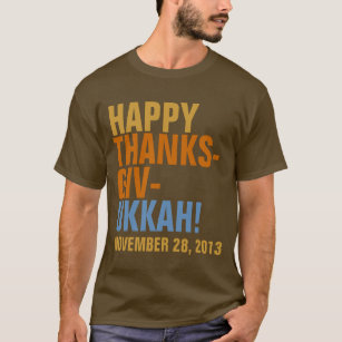 Glückliche Thanksgivukkah 2013 mutiger Text T-Shirt
