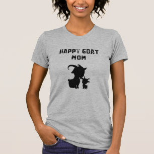 Glückliche Ziegenmutter Freudige Nutztierliebhaber T-Shirt