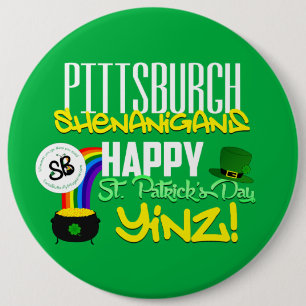 Glücklichen St Patrick TagYinz Mega- Knopf-Button Button