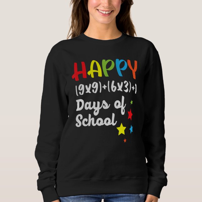 Glücklicher 100. Schullehrertag Sweatshirt (Vorderseite)