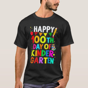 Glücklicher 100. Tag des Kindergartenlehrers 100 T T-Shirt