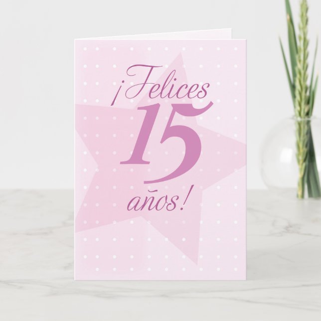 Glücklicher 15. Geburtstag, Spanisch, Quinceanera, Karte (Vorderseite)
