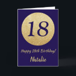 Glücklicher 18. Geburtstag Navy Blue und Gold Glit Karte<br><div class="desc">Happy 18. Geburtstag Navy Blue und Gold Glitzer Card mit personalisiertem Namen.Für weitere Anpassungen klicken Sie bitte auf die Schaltfläche "Anpassen" und verwenden Sie unser Designwerkzeug,  um diese Vorlage zu ändern.</div>