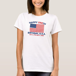 GLÜCKLICHER 250. GEBURTSTAG USA T-Shirt
