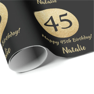Glücklicher 45. Geburtstag Schwarz und Gold Glitz Geschenkpapier