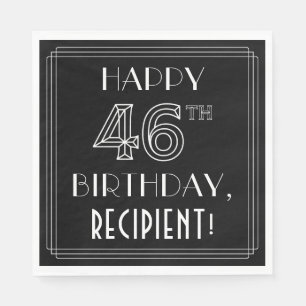 GLÜCKLICHER 46. GEBURTSTAG; Art-Déco-Stil; Individ Serviette
