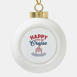 Glücklicher 4. Juli Kreuzfahrt Patriotisches Schif Keramik Kugel-Ornament
