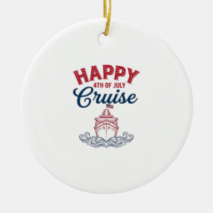 Glücklicher 4. Juli Kreuzfahrt Patriotisches Schif Keramik Ornament
