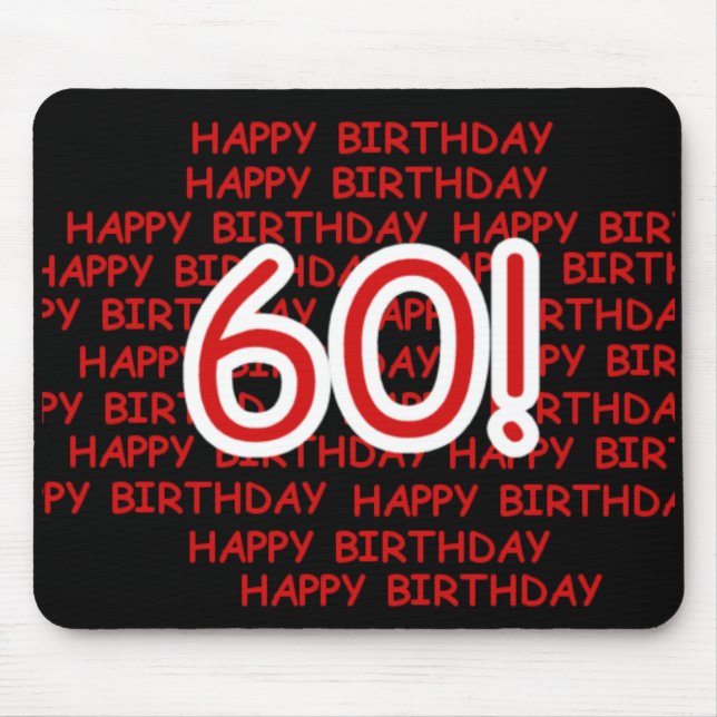 Glücklicher 60. Geburtstag Mousepad (Vorne)