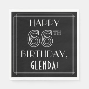 GLÜCKLICHER 66. GEBURTSTAG; Art-Déco-Stil; Individ Serviette