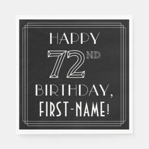 GLÜCKLICHER 72. GEBURTSTAG; Art-Déco-Stil; Individ Serviette