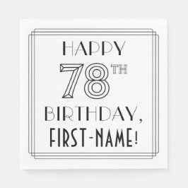 GLÜCKLICHER 78. GEBURTSTAG; Art-Déco-Stil; Individ Serviette