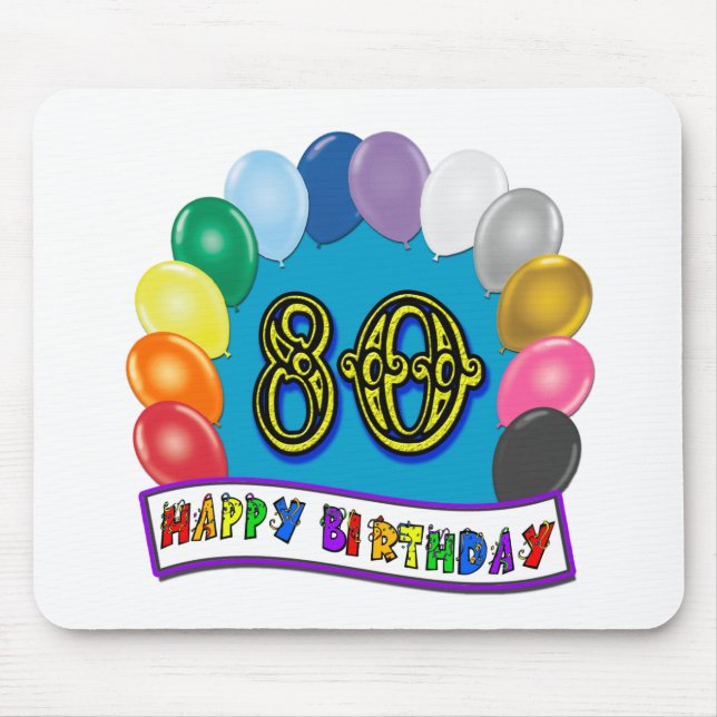 Glücklicher 80. Geburtstag mit Ballonen Mousepad (Vorne)