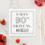 GLÜCKLICHER 90. GEBURTSTAG; Art-Déco-Stil; Individ Serviette<br><div class="desc">Dieses elegante, im Stil der 1920er-1930er Jahre inspirierte Kunst Deko Geburtstag Thema Papier Serviette Design hat die Nachricht "HAPPY 90TH BIRTHDAY", und einen benutzerdefinierbaren Empfängernamen. Die Zahl "90TH" hat ein extravagant geometrisch gegliedertes Erscheinungsbild, und es gibt auch einen mehrzeiligen Rahmen um die Geburtstagsgrüße. Luxuriöse Geburtstagsthemen-Papierservietten wie diese können bei einem...</div>
