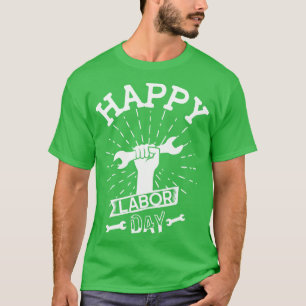 Glücklicher Arbeitstag T-Shirt